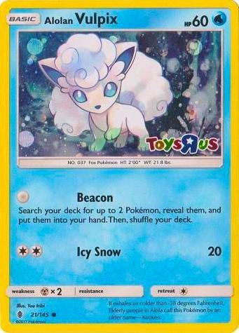 Alolan Vulpix - 21/145 (Toys R Us Promo) - Miscellaneous Cards & Products
